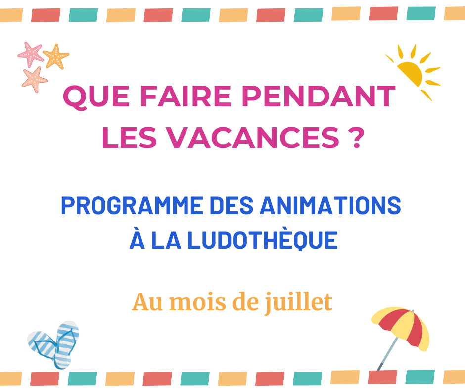 que faire en juillet